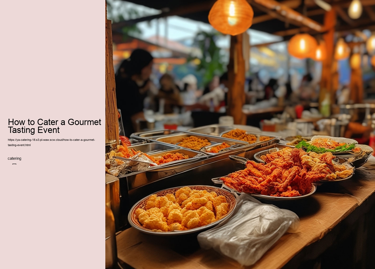 How to Cater a Gourmet Tasting Event