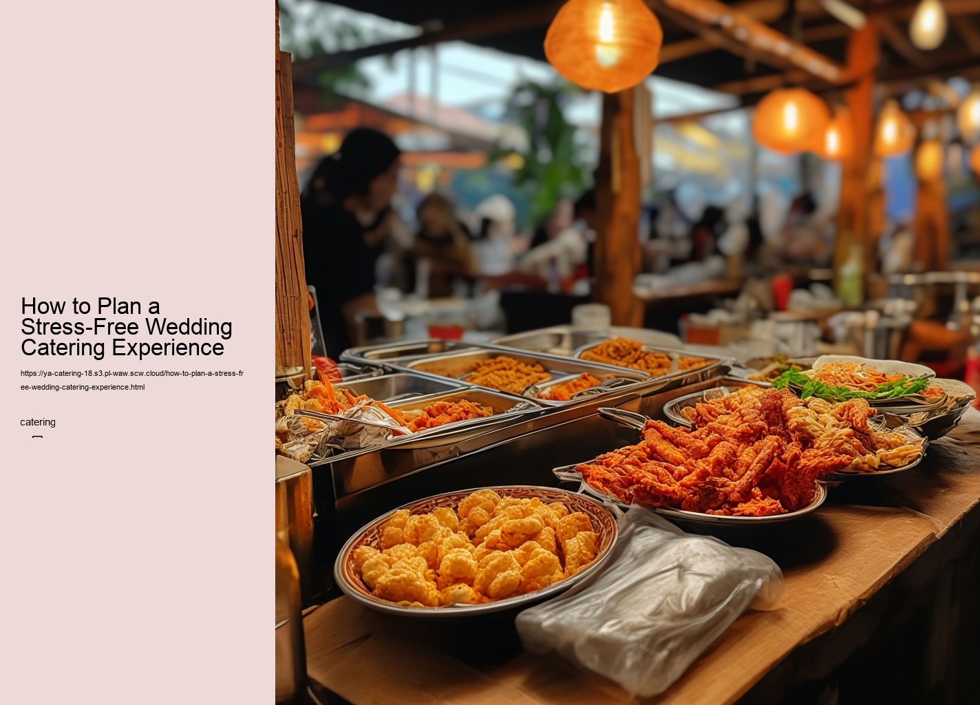 How to Plan a Stress-Free Wedding Catering Experience